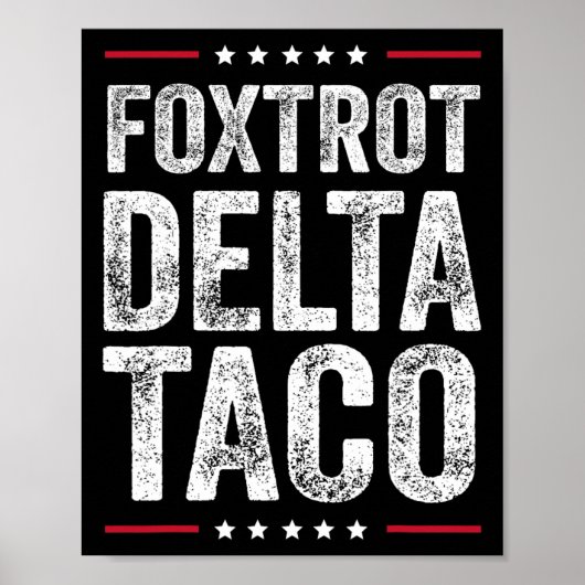 Grappige Foxtrot Delta Taco2 Poster (Voorkant)
