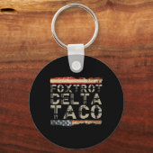 Grappige Foxtrot Delta Taco3 Sleutelhanger (Voorkant)