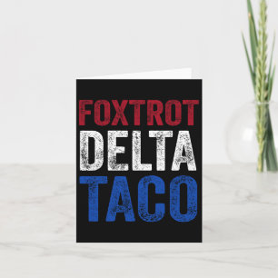 Grappige Foxtrot Delta Taco8 Kaart