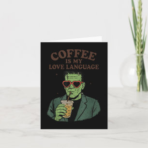 Grappige Frankenstein Monster Lover Koffie is mijn Kaart