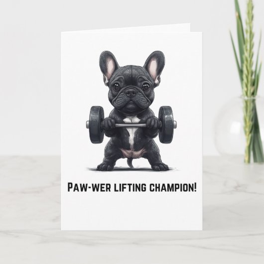 Grappige Franse Bulldog Gym Kaart – Poot-kracht Ge (Voorkant)
