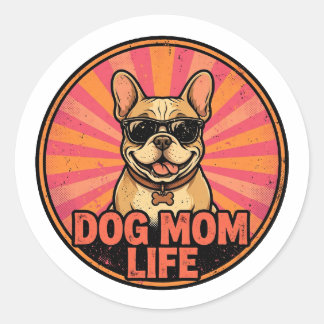 Grappige Franse Bulldog Hond Moeder Leven Retro Zo Ronde Sticker