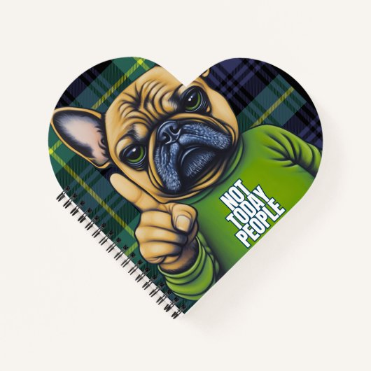 Grappige Franse Bulldog niet vandaag gespeeld Notitieboek (Voorkant)