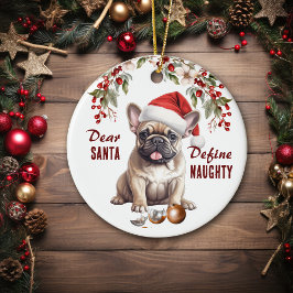 Grappige Franse Bulldog Pup Definieer stoute kerst Keramisch Ornament