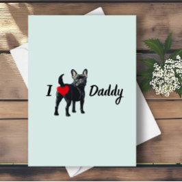 Grappige Franse Bulldog van Pet Dog Butt Fathers D Bedankkaart