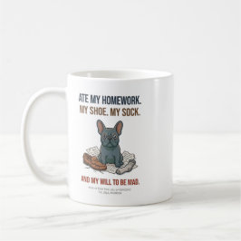 Grappige Fransoos At M'n Schoen en M'n Wil om Boos Koffiemok