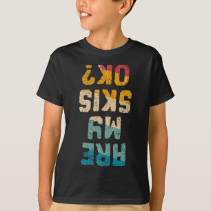 Grappige Freestyle Skiër Is Mijn Skis Ok Winterse T-shirt