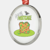 Grappige Fruitcake   Metalen Ornament (Links)