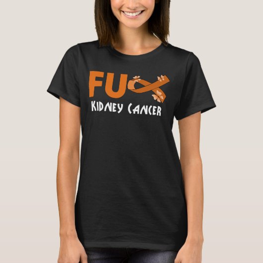 Grappige Fu nierkanker voor overlevende nierkanker T-shirt (Voorkant)