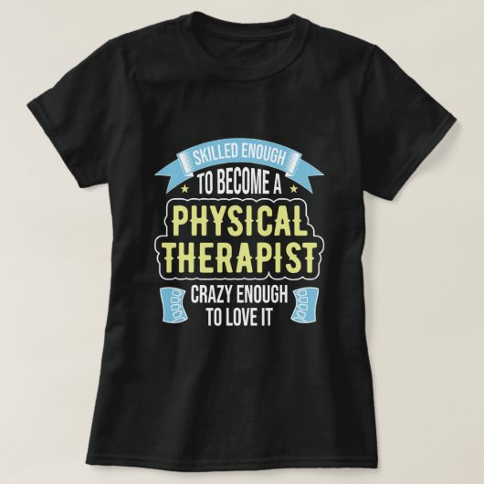 Grappige fysiotherapeut fysiotherapie t-shirt (Design voorkant)