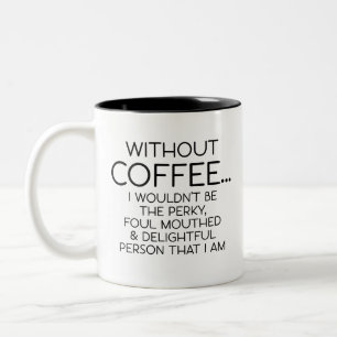 Grappige Gag, zonder koffie... ik zou niet de parm Tweekleurige Koffiemok