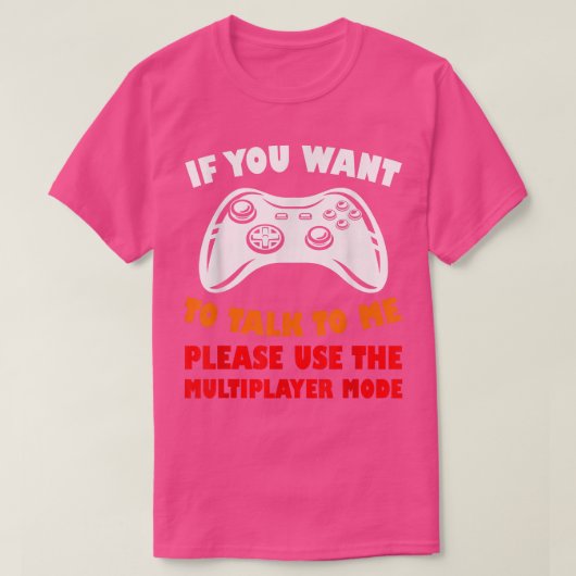 Grappige gamen Multiplayer Modus Videogame T-shirt (Design voorkant)