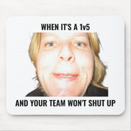 Grappige Gamer 1v5 Meme Harde Team Muismat