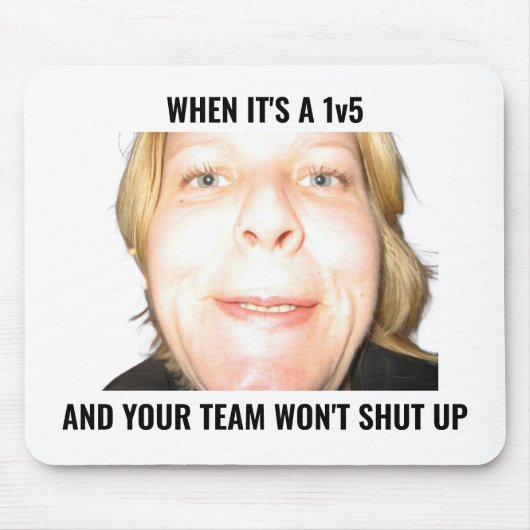 Grappige Gamer 1v5 Meme Harde Team Muismat (Voorkant)