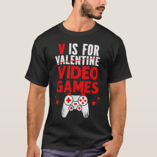 Grappige Gamer Anti Valentijn Videogames Citaat T-shirt