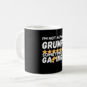 Grappige gamer citaat Grumpy Design Koffiemok (Voorkant links)