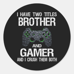 Grappige gamer citaat videogames gamen jongens bro ronde sticker