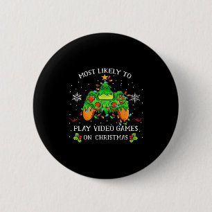 Grappige Gamer die het meest waarschijnlijk Videog Ronde Button 5,7 Cm