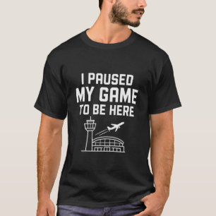 Grappige gamer Ik Pauzeerde Mijn Game Om Hier Te Z T-shirt