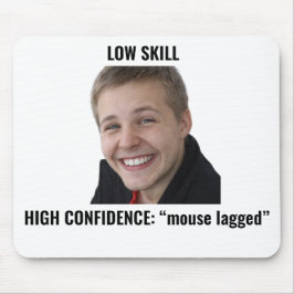 Grappige Gamer Muis Vertraging Meme Muismat