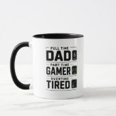 Grappige Gamer Vader Mok | Fulltime Vader Deeltijd (Links)