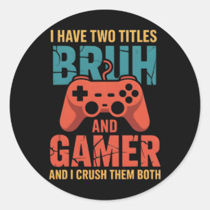 Grappige gamer  videogames voor Boys Bruh Son Ronde Sticker