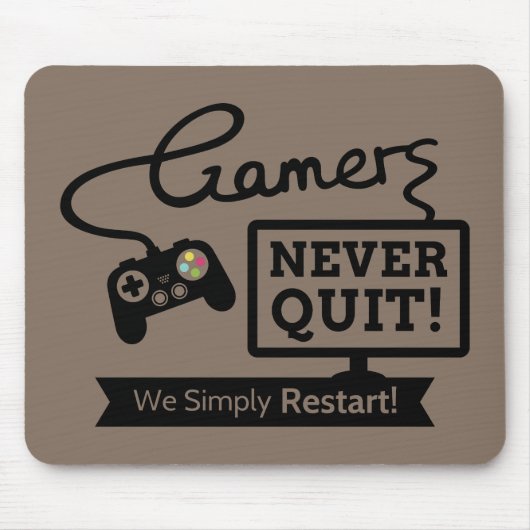 Grappige gamers stoppen nooit citaat muismat (Voorkant)