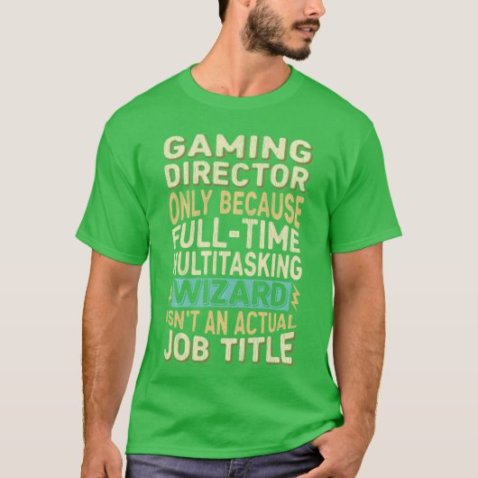Grappige Gaming Directeur Multitasking Tovenaar Qu T-shirt (Voorkant)