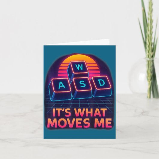 Grappige Gaming Quote Wasd Het Is Wat Me Beweegt C Kaart (Voorkant)