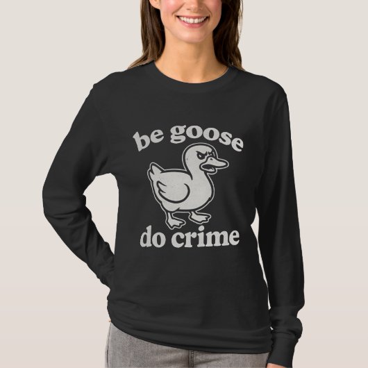Grappige Gans Doe Misdaad Chaos Gans DesignTote T-shirt (Voorkant)
