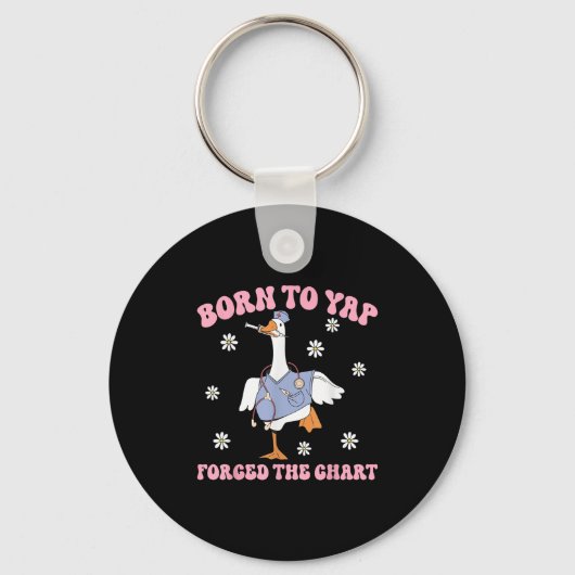 Grappige gans geboren uit Yap gedwongen om haar ve Sleutelhanger (Voorkant)