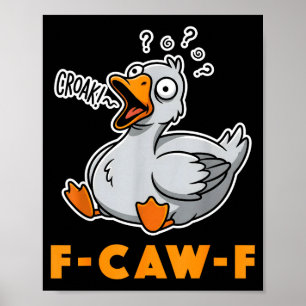 Grappige Gans Meme T-shirt Grapvogel Humor Spreuk Poster