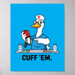 Grappige Gans Verpleegster met Handschoenen Poster