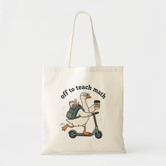 Grappige Gans Wiskundeleraar Gaat Wiskunde Leren C Tote Bag