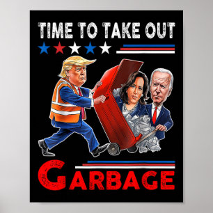 Grappige Garge Voor Trump 2024 - Tijd om de uit te Poster