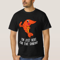 Grappige garnalen eten cadeau Ik ben hier voor de 