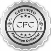 Grappige gecertificeerde Flamingo Collector Zwart  Sticker (Voorkant)