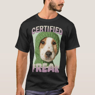 Grappige Gecertificeerde Freak Hond Meme- Schattig T-shirt