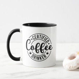 Grappige gecertificeerde koffiedrinker woordkunst mok