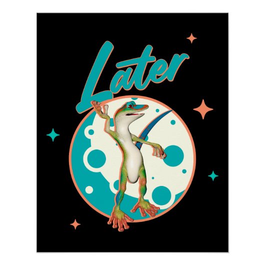 Grappige Gecko Later Uitstel Humor Perfect Poster (Voorkant)