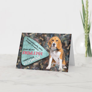 Grappige gedachte van uw Beagle-verjaardagskaart Kaart