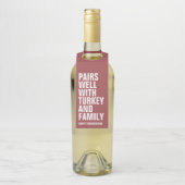 Grappige gedurfde Thanksgiving Flessenhanger (Op fles)