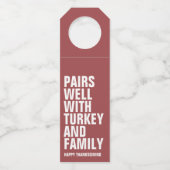 Grappige gedurfde Thanksgiving Flessenhanger (Voorkant)