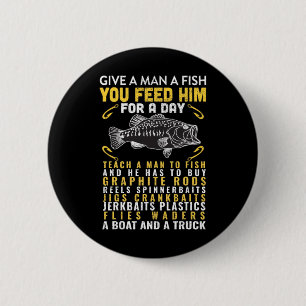 Grappige Geef Een Man Een Vis Visser Citaat Vissen Ronde Button 5,7 Cm