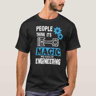 grappige geek citeert ingenieur coole magie t-shirt