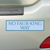 Grappige GEEN KONINGEN Aangepaste PROTEST Bumpersticker (Op auto)