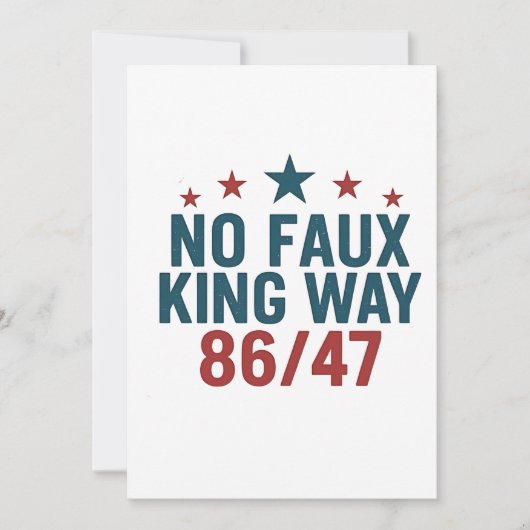Grappige Geen Nep Koning Manier 86 47 4e Juli Kaart (Voorkant)