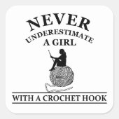 Grappige gehaakte citaten haaksters cadeau vierkante sticker (Voorkant)