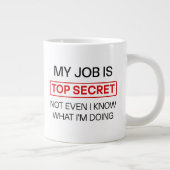 Grappige geheime baan Mok - "Mijn baan is top secr (Rechts)