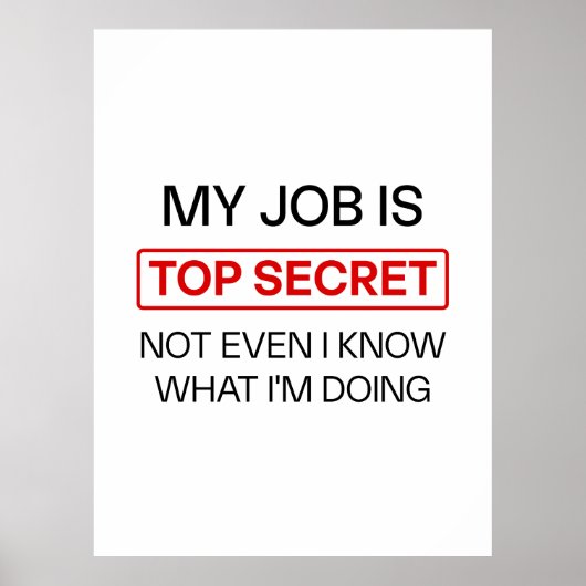 Grappige geheime baan Mok - "Mijn baan is top secr Poster (Voorkant)